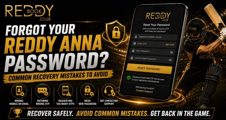 Forgot Your Reddy Anna Password? Common Recovery Mistakes to Avoid