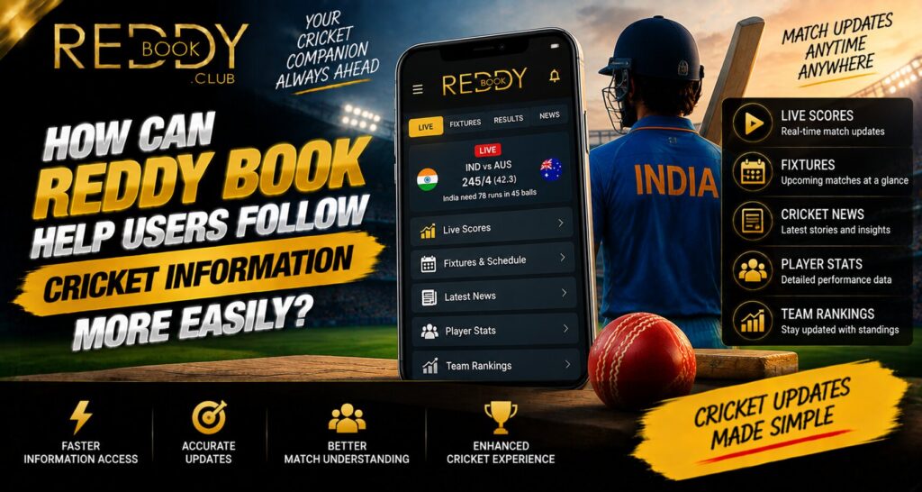 How Can Reddy Book Help Users Follow Cricket Information More Easily?
