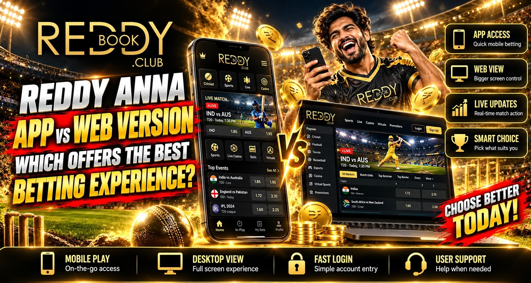 Reddy Anna App vs. Web Version: Which Offers the Best Betting Experience?